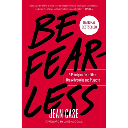 Be Fearless: 5 Principles for a Life of Breakthroughs and Purpose