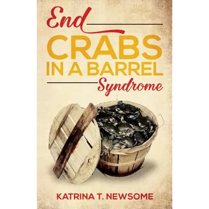 End Crabs in a Barrel Syndrome - Paperback