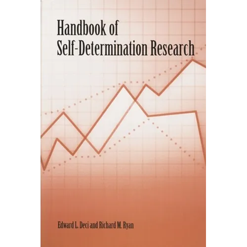 Handbook of Self-Determination Research