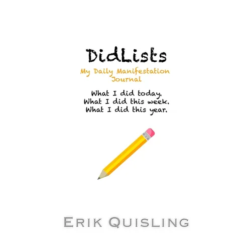 DidLists: My Daily Manifestation Journal - Paperback