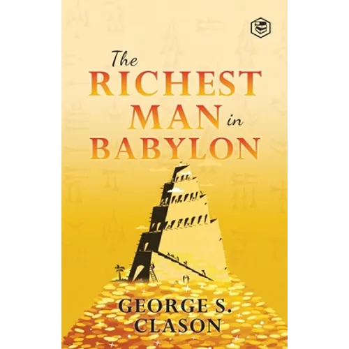The Richest Man In Babylon