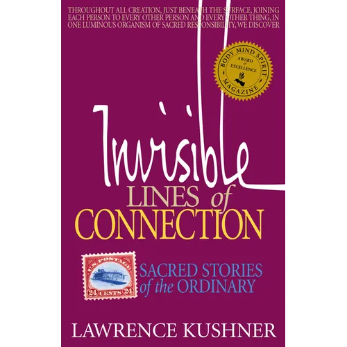 Invisible Lines of Connection: Sacred Stories of the Ordinary