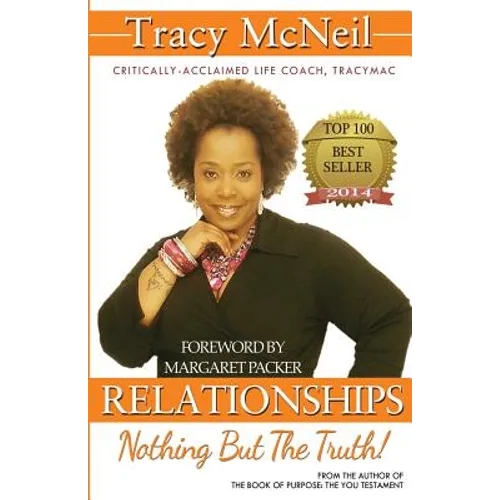 Relationships: Nothing But The Truth
