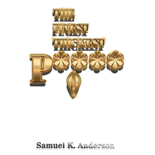 The FINEST THICKEST P****