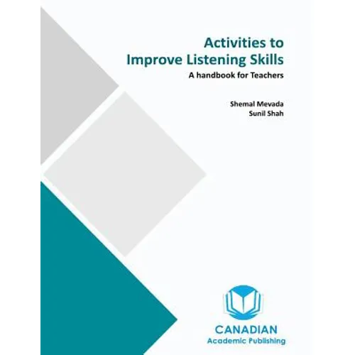 Activities to Improve Listening Skills: A Handbook for Teachers