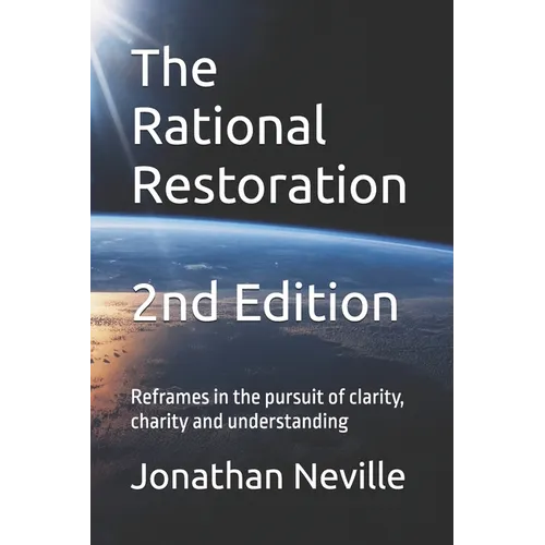 The Rational Restoration