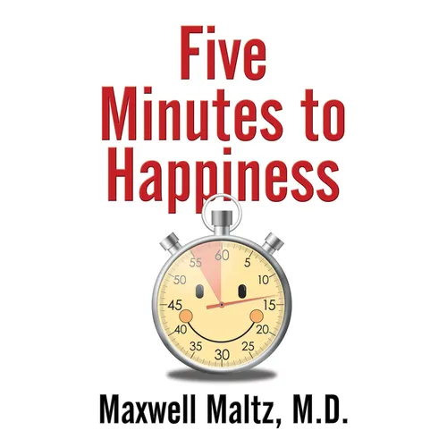 Five Minutes to Happiness