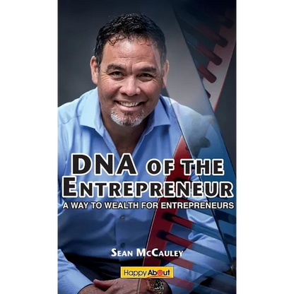 DNA of the Entrepreneur: A Way to Wealth for Entrepreneurs - Hardcover