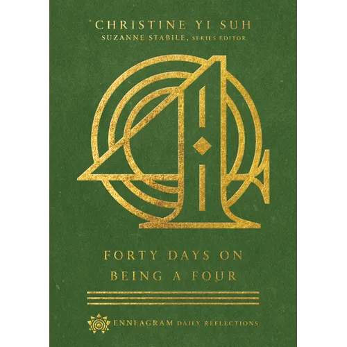 Forty Days on Being a Four
