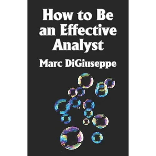 How to Be an Effective Analyst