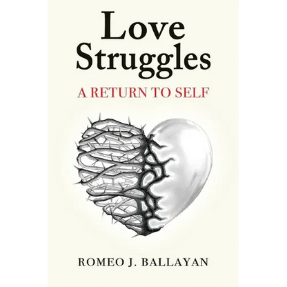 Love Struggles: A Return to Self