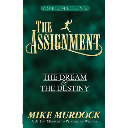 The Assignment Vol. 1: The Dream & The Destiny