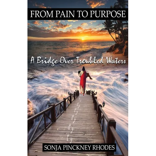From Pain to Purpose: A Bridge Over Troubled Waters