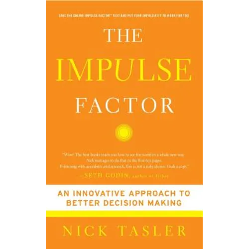 Impulse Factor: An Innovative Approach to Better Decision Making