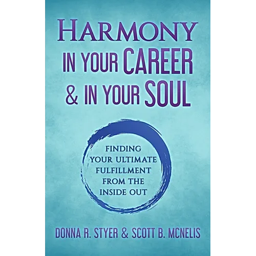 Harmony In Your Career & In Your Soul