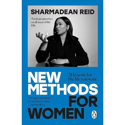 New Methods for Women: 51 Lessons for the Life You Want