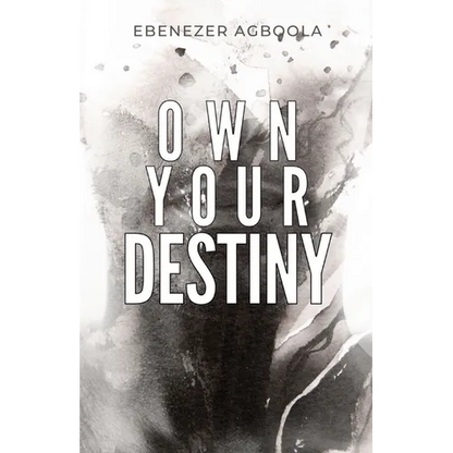 Own Your Destiny - Paperback