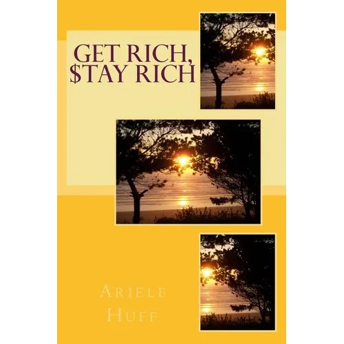 Get Rich, $tay Rich - Paperback
