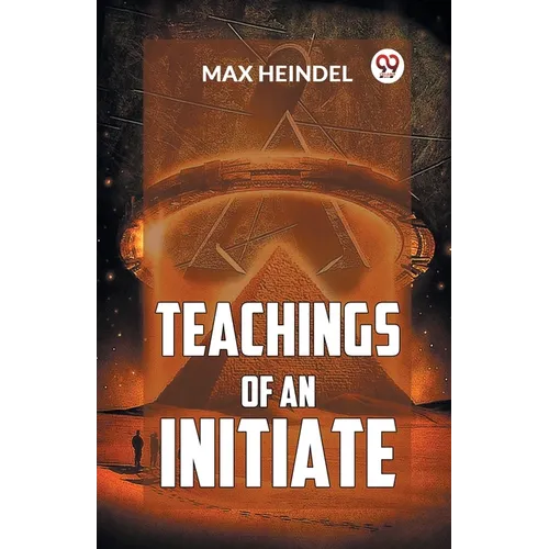 Teachings Of An Initiate
