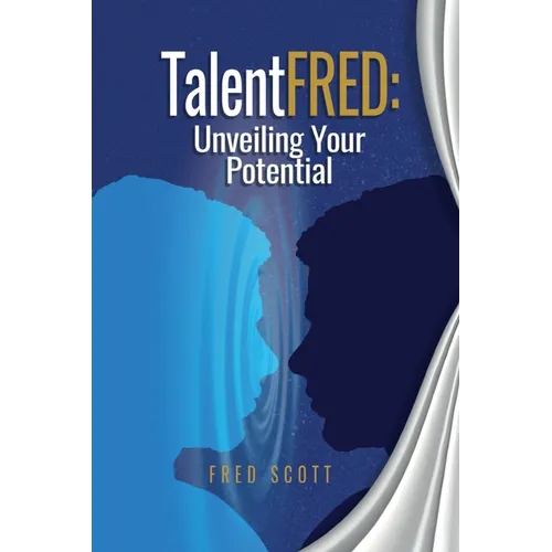 TalentFRED: Unveiling Your Potential