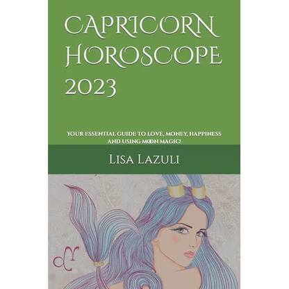 Capricorn Horoscope 2023: Your essential guide to love, money, happiness and using moon magic!