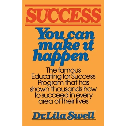 Success: You Can Make It Happen