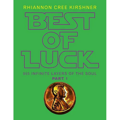 Best of Luck: 955 Infinite Layers of the Soul - Paperback