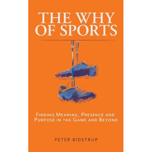 The Why of Sports