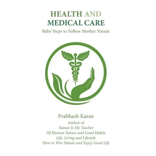 Health and Medical Care