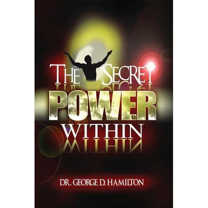 The Secret Power Within - Paperback