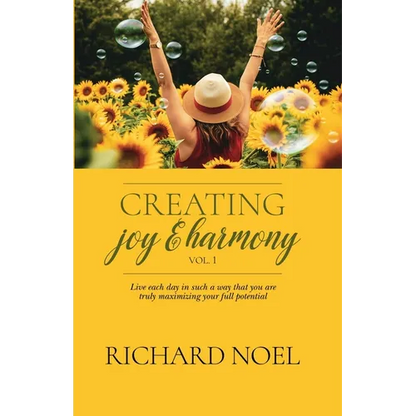 Creating Joy and Harmony - Volume 1