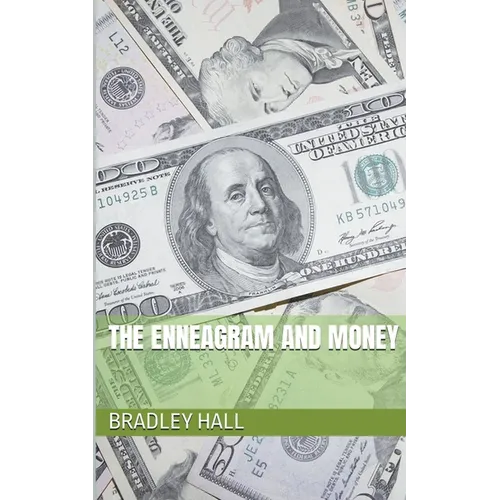 The Enneagram and Money