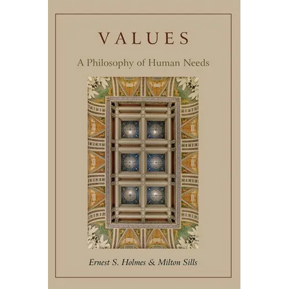 Values: A Philosophy of Human Needs - Paperback