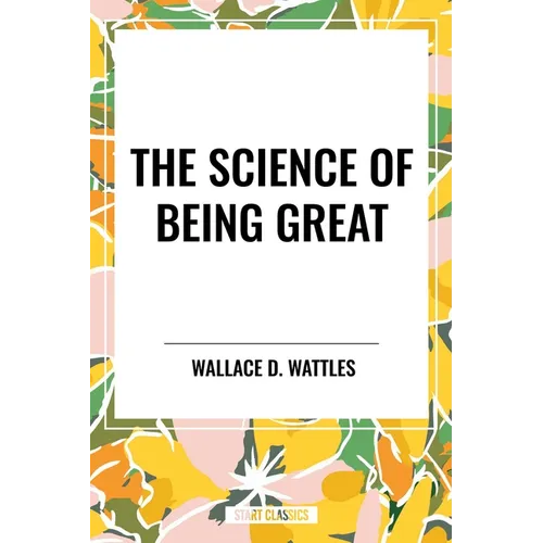 The Science of Being Great - Paperback