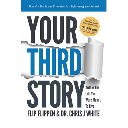 Your Third Story: Author the Life You Were Meant to Live - Paperback