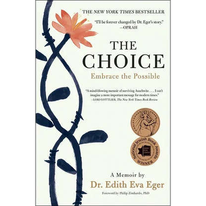 The Choice: Embrace the Possible - Paperback
