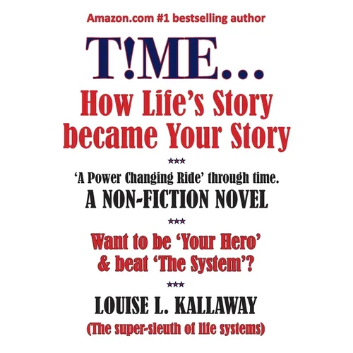 T!me...: How life's story became your story