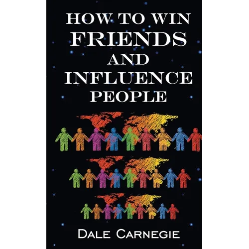 How To Win Friends & Influence People