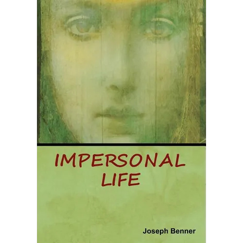 Impersonal Life