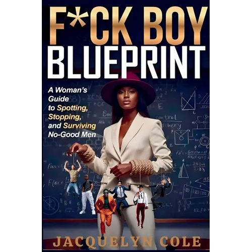 F*ck Boy Blueprint