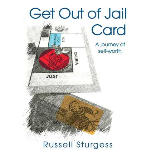 Get Out of Jail Card: A journey of self-worth