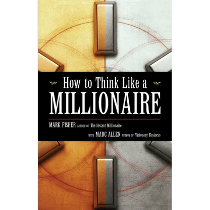 How to Think Like a Millionaire - Paperback