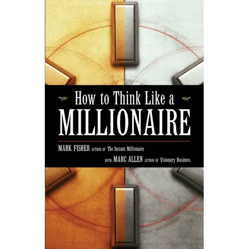 How to Think Like a Millionaire - Paperback