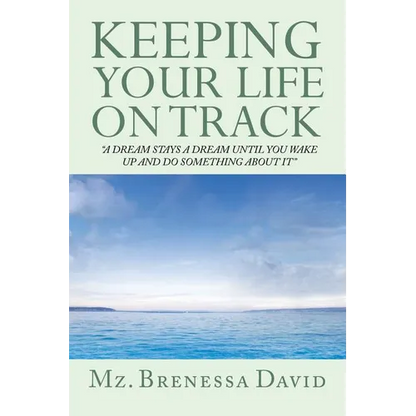 Keeping Your Life on Track