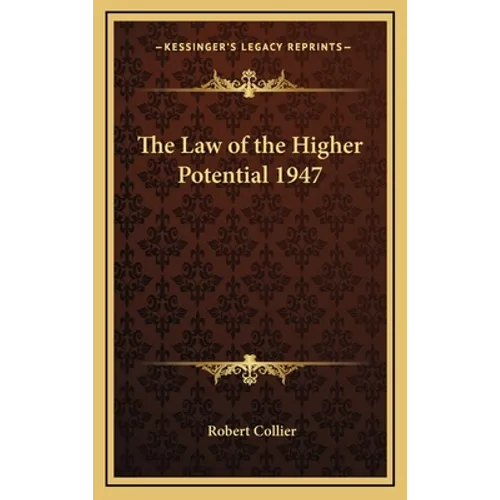 The Law of the Higher Potential 1947