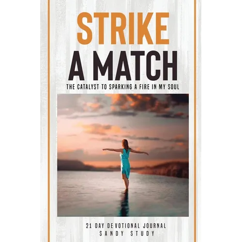 Strike a Match