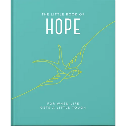 The Little Book of Hope: For When Life Gets a Little Tough - Hardcover