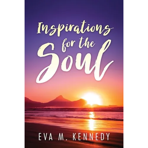 Inspirations for the Soul