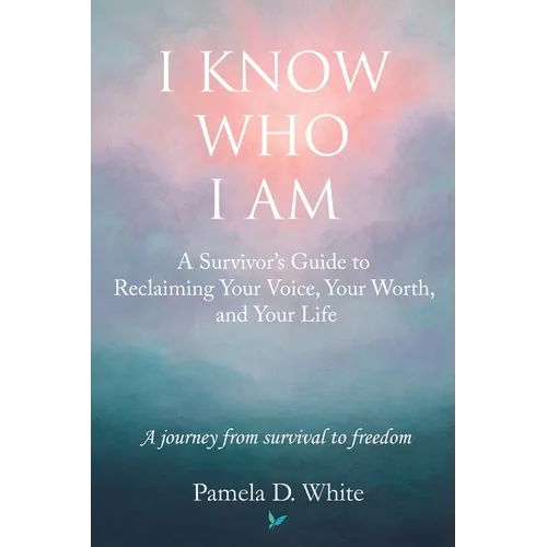 I Know Who I Am