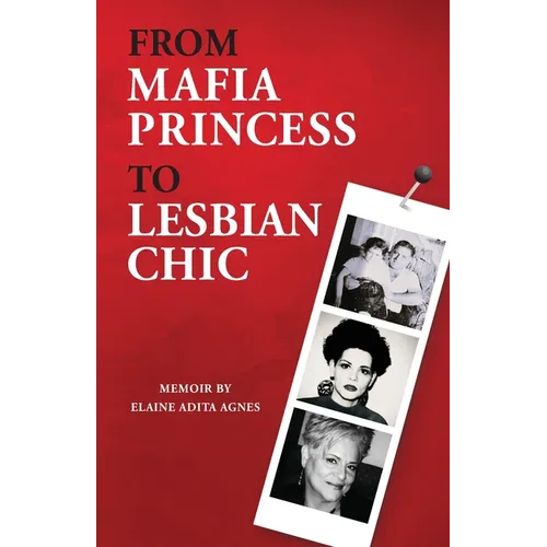 From Mafia Princess to Lesbian Chic